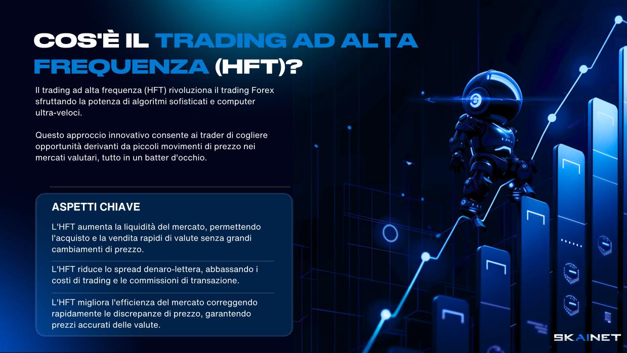 COS'È IL TRADING AD ALTA FREQUENZA (HFT)?